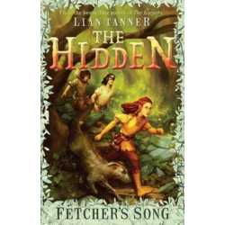 The Hidden Series 3: Fetcher's Song