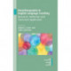 Duoethnography in English Language Teaching: Research, Reflection and Classroom Application