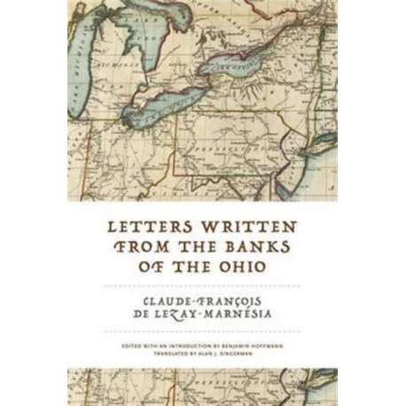 Letters Written from the Banks of the Ohio