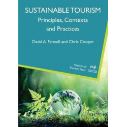Sustainable Tourism: Principles, Contexts and Practices
