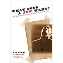 What Does a Jew Want?: On Binationalism and Other Specters
