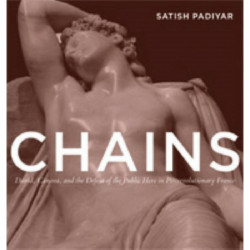 Chains: David, Canova, and the Fall of the Public Hero in Postrevolutionary France
