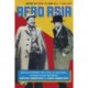 Afro Asia: Revolutionary Political and Cultural Connections Between African Americans and Asian Americans