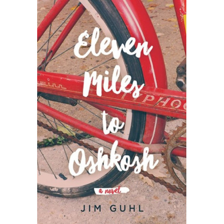 Eleven Miles to Oshkosh