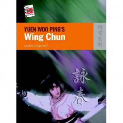 Yuen Woo Ping`s Wing Chun