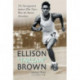 Ellison "Tarzan" Brown: The Narragansett Indian Who Twice Won the Boston Marathon
