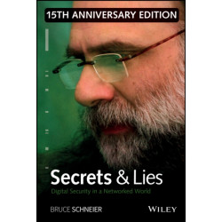 Secrets and Lies: Digital Security in a Networked World