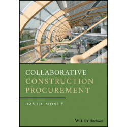 Collaborative Construction Procurement and Improved Value