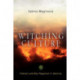 Witching Culture: Folklore and Neo-Paganism in America