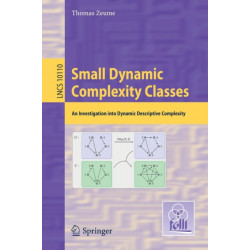 Small Dynamic Complexity Classes: An Investigation into Dynamic Descriptive Complexity