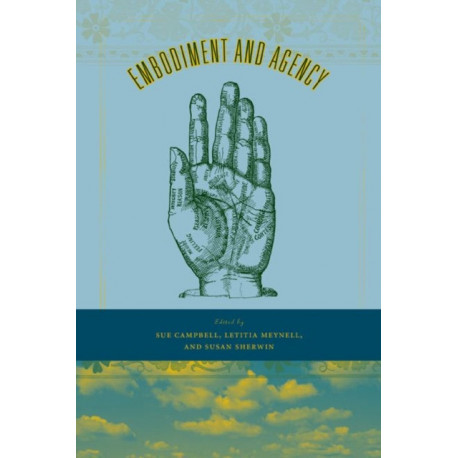 Embodiment and Agency
