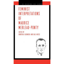 Feminist Interpretations of Maurice Merleau-Ponty