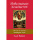 Shakespearean Resurrection: The Art of Almost Raising the Dead