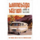 Winnebago Nation: The RV in American Culture