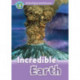 Oxford Read and Discover: Level 4: Incredible Earth