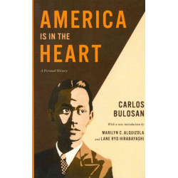 America Is in the Heart: A Personal History