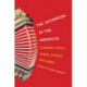 The Accordion in the Americas: Klezmer, Polka, Tango, Zydeco, and More!