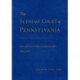 The Supreme Court of Pennsylvania: Life and Law in the Commonwealth, 1684–2017