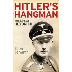 Hitler's Hangman: The Life of Heydrich