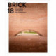 Brick 18: Outstanding International Brick Architecture