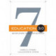 Education 3.0: Seven Steps to Better Schools