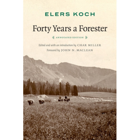 Forty Years a Forester