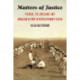 Matters of Justice: Pueblos, the Judiciary, and Agrarian Reform in Revolutionary Mexico