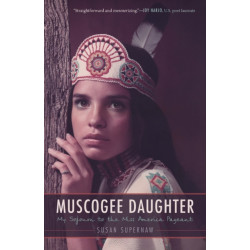 Muscogee Daughter: My Sojourn to the Miss America Pageant
