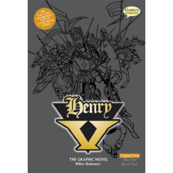 Henry V The Graphic Novel: Original Text