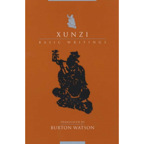 Xunzi: Basic Writings