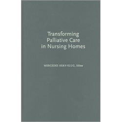 Transforming Palliative Care in Nursing Homes: The Social Work Role
