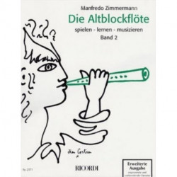 Die Altblockfloete Band 2 - mit CD: Spielen - Lernen - Musizieren - MIT CD Zum AnhoeRen Und Mitspielen