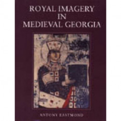 Royal Imagery in Medieval Georgia