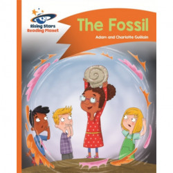 Reading Planet - The Fossil - Orange: Comet Street Kids