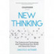 Cold Fusion Presents: New Thinking: From Einstein to SpaceX, The Technology and Science that Transformed Our World