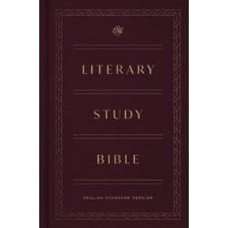 ESV Literary Study Bible
