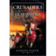 Crusaders and Revolutionaries of the Thirteenth Century: De Montfort