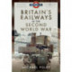 Britain's Railways in the Second World War