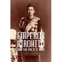 Emperor Hirohito and the Pacific War