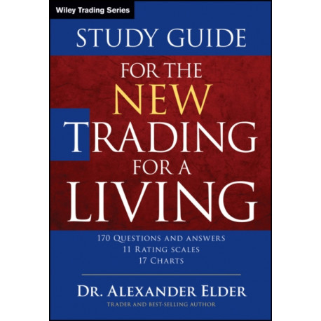 The Study Guide for The New Trading for a Living