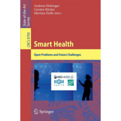 Smart Health: Open Problems and Future Challenges