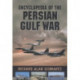 Encyclopedia of the Persian Gulf War