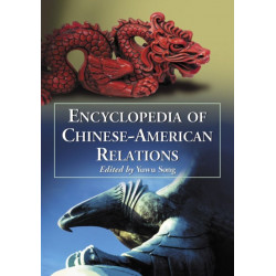 Encyclopedia of Chinese-American Relations