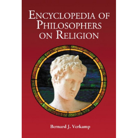 Encyclopedia of Philosophers on Religion