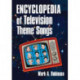Encyclopedia of Television Theme Songs