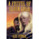 Fistful of Elven Gold