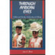 Through African Eyes: Culture and Society: Continuity and Change