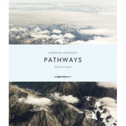 Lodestars Anthology: Pathways