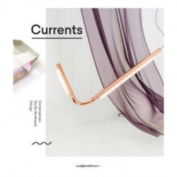 Currents: Contemporary Pacific Northwest Design