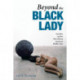 Beyond the Black Lady: Sexuality and the New African American Middle Class
